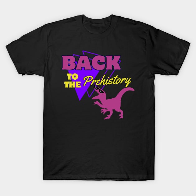 Retro Vintage Dinosaur Back To The Prehistory T-Shirt by SybaDesign